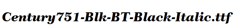 Century751-Blk-BT-Black-Italic.ttf