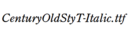CenturyOldStyT-Italic.ttf