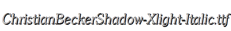 ChristianBeckerShadow-Xlight-Italic.ttf