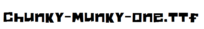 Chunky-Munky-One