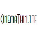 CinemaThin.ttf