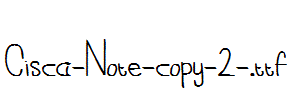 Cisca-Note-copy-2-.ttf