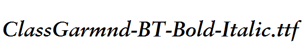 ClassGarmnd-BT-Bold-Italic.ttf