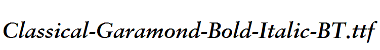 Classical-Garamond-Bold-Italic-BT.ttf