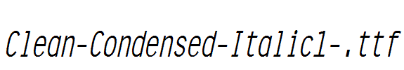 Clean-Condensed-Italic1-.ttf