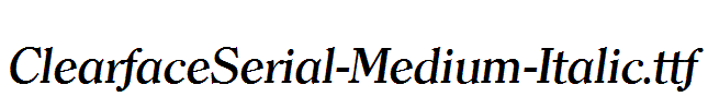 ClearfaceSerial-Medium-Italic.ttf