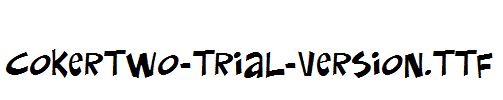 CokerTwo-Trial-Version.ttf
