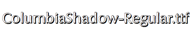 ColumbiaShadow-Regular.ttf