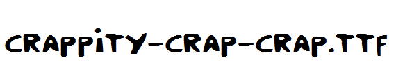 Crappity-Crap-Crap.ttf