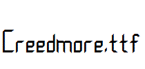 Creedmore.ttf