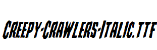 Creepy-Crawlers-Italic