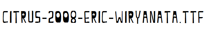 citrus-2008-eric-wiryanata.ttf