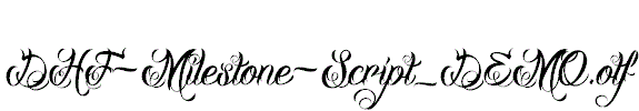 DHF-Milestone-Script_DEMO.otf