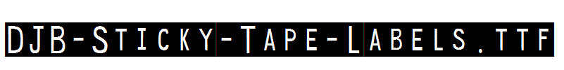 DJB-Sticky-Tape-Labels.ttf