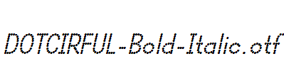 DOTCIRFUL-Bold-Italic.otf