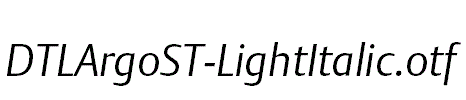 DTLArgoST-LightItalic.otf