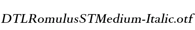 DTLRomulusSTMedium-Italic.otf