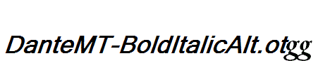 DanteMT-BoldItalicAlt.otf