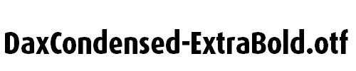 DaxCondensed-ExtraBold.otf