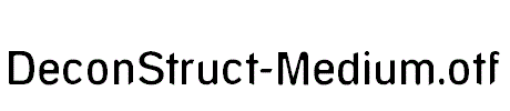 DeconStruct-Medium.otf