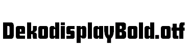 DekodisplayBold.otf