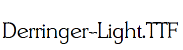 Derringer-Light.otf