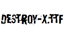 Destroy-X