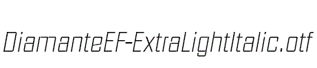 DiamanteEF-ExtraLightItalic.otf