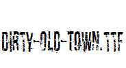 Dirty-Old-Town.ttf
