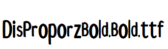 DisProporzBold.Bold.ttf