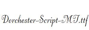 Dorchester-Script-MT.ttf