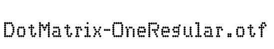 DotMatrix-OneRegular.otf