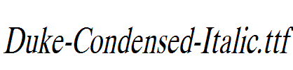 Duke-Condensed-Italic.ttf