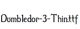 Dumbledor-3-Thin.ttf