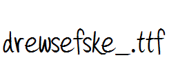 drewsefske_.ttf