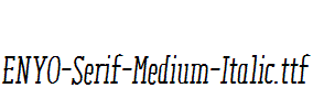 ENYO-Serif-Medium-Italic.ttf