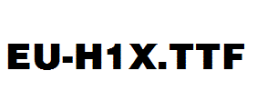 EU-H1X.ttf