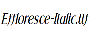 Effloresce-Italic