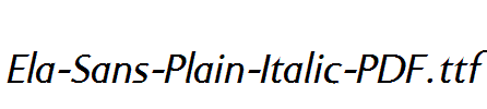 Ela-Sans-Plain-Italic-PDF.ttf
