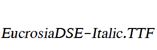 EucrosiaDSE-Italic.ttf