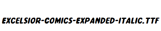 Excelsior-Comics-Expanded-Italic.ttf