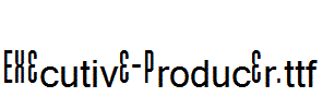 Executive-Producer.ttf