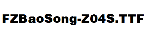 FZBaoSong-Z04S.ttf