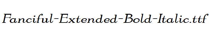 Fanciful-Extended-Bold-Italic.ttf