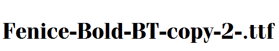 Fenice-Bold-BT-copy-2-.ttf