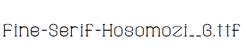 Fine-Serif-Hosomozi__G