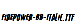 Firepower-BB-Italic.ttf
