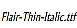 Flair-Thin-Italic.ttf