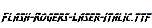 Flash-Rogers-Laser-Italic.ttf