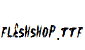 复活节字体，常用于恐怖氛围的字体FleshShop.ttf